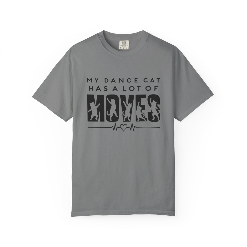 My Dance Cat Has a Lot of Moves T-Shirt