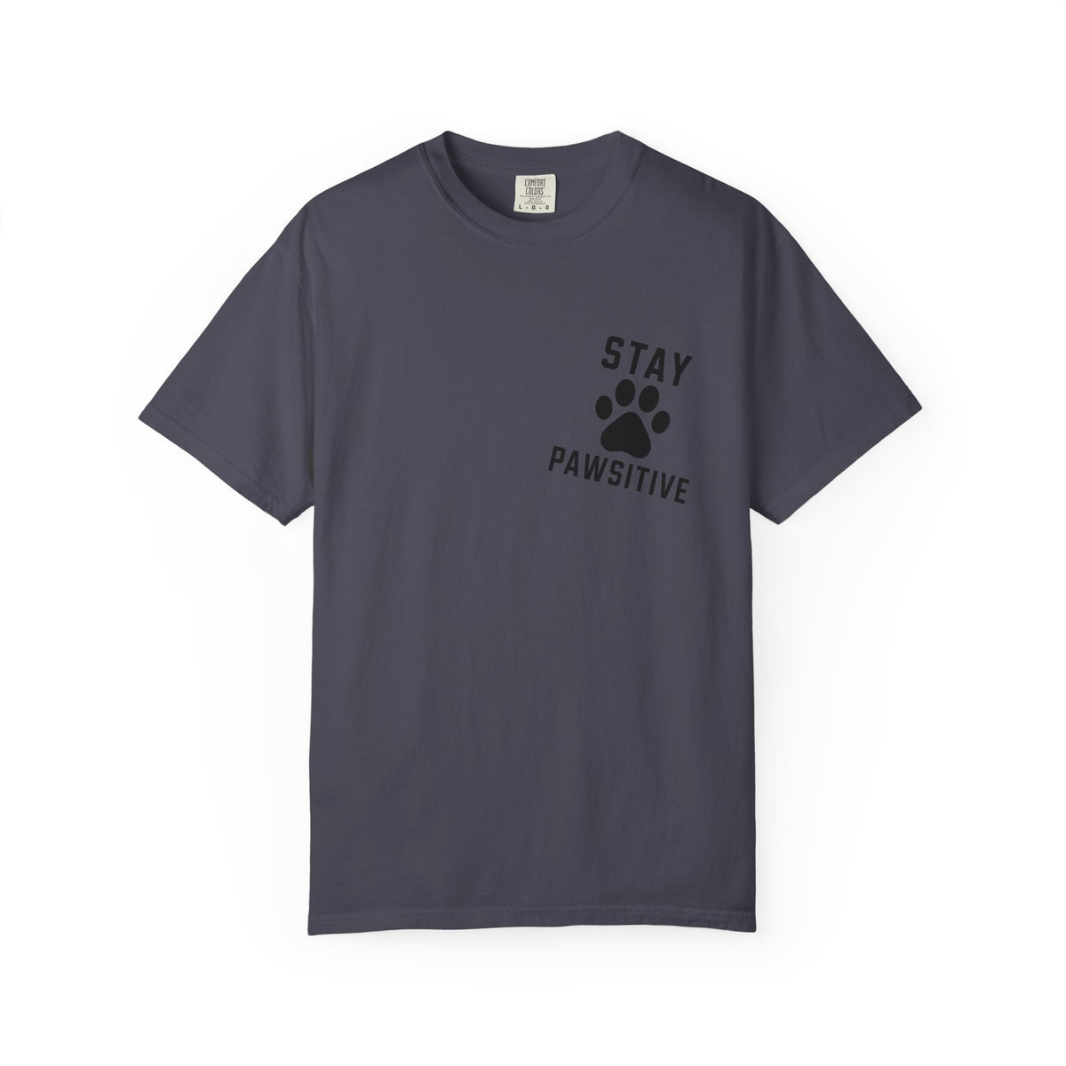 Stay Pawsitive T-Shirt