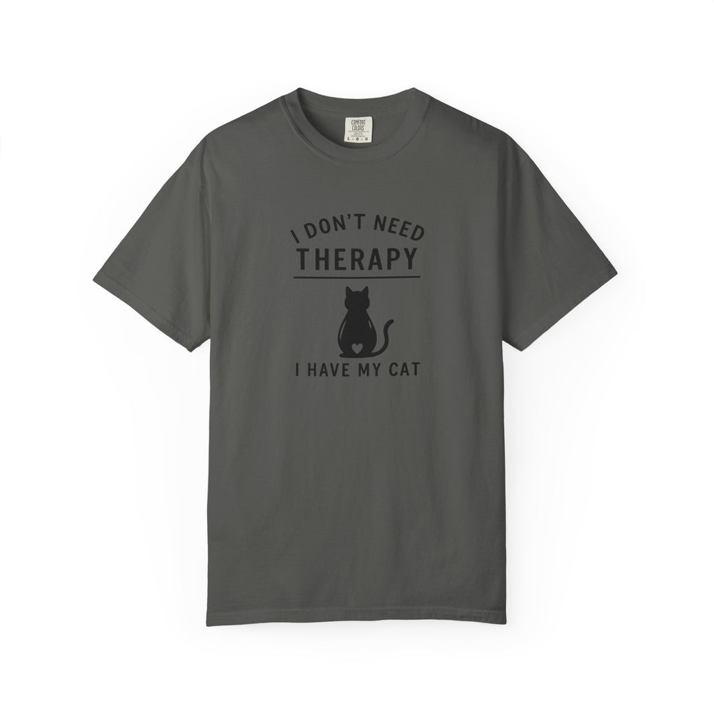 I Don’t Need Therapy I Have My Cat T-Shirt