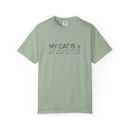 My Cat Is My Social Life T-Shirt
