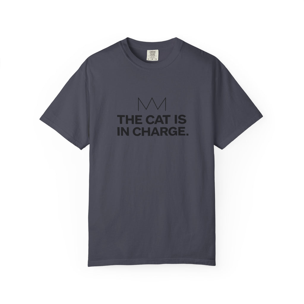 The Cat Is in Charge T-Shirt