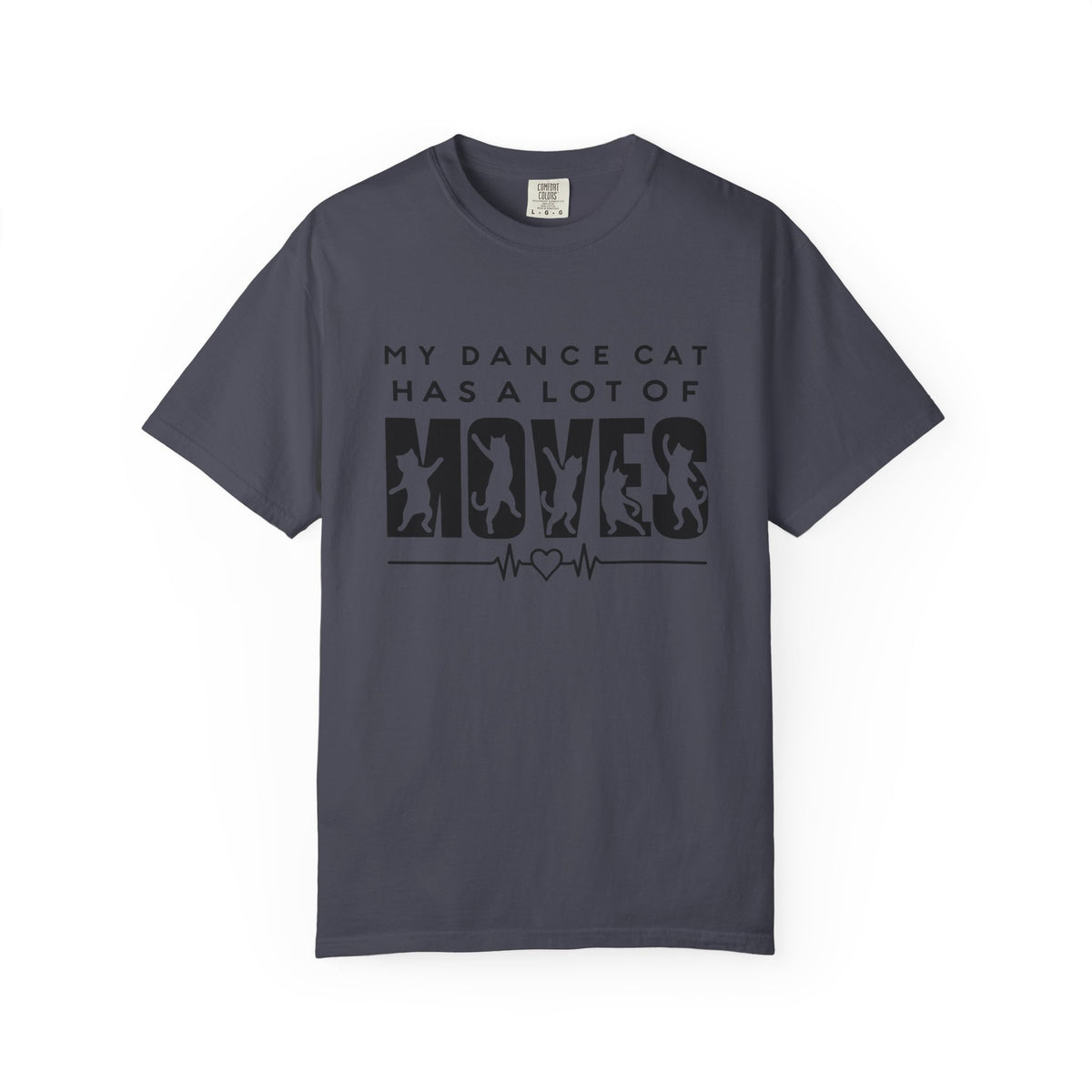 My Dance Cat Has a Lot of Moves T-Shirt