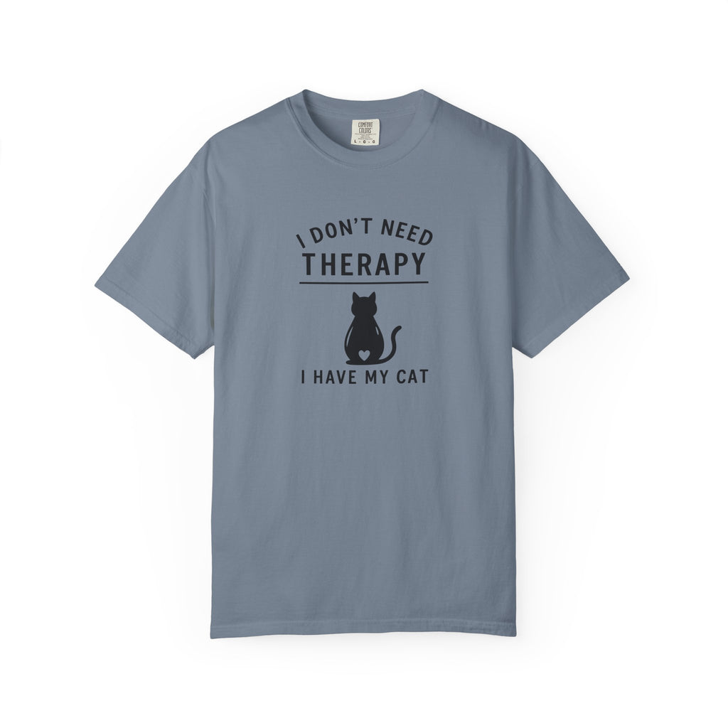 I Don’t Need Therapy I Have My Cat T-Shirt
