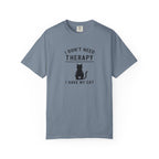 I Don’t Need Therapy I Have My Cat T-Shirt