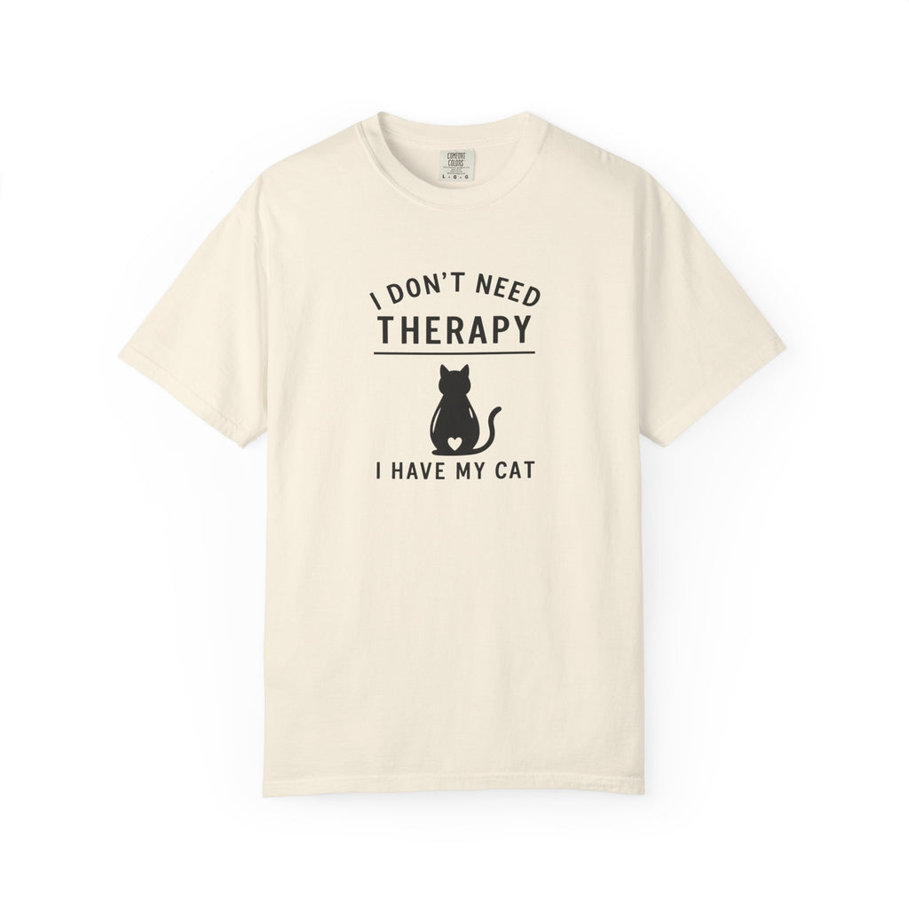 I Don’t Need Therapy I Have My Cat T-Shirt
