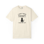 I Don’t Need Therapy I Have My Cat T-Shirt