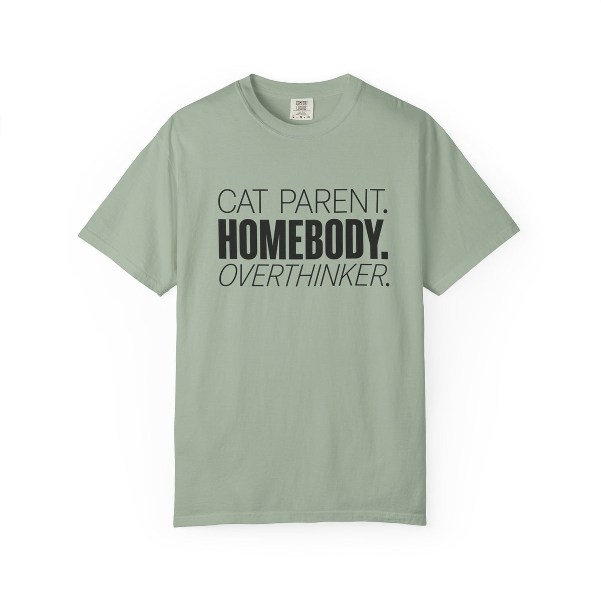 Cat Parent Homebody Overthinker T-Shirt