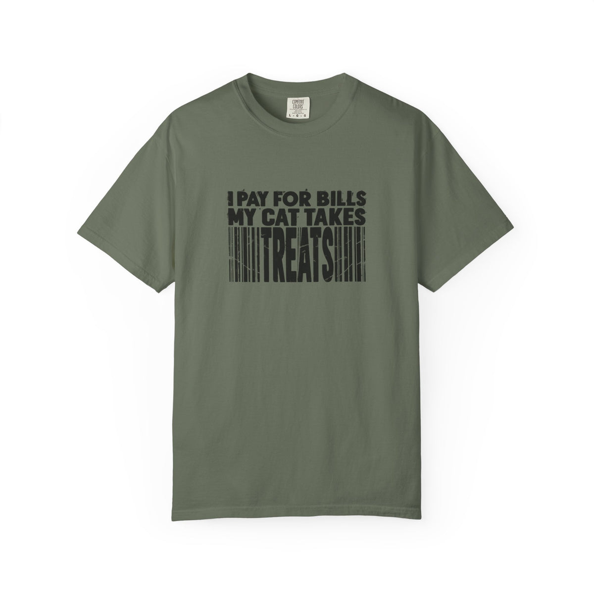 I Pay for Bills My Cat Takes Treats T-Shirt