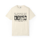 My Dance Cat Has a Lot of Moves T-Shirt