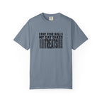 I Pay for Bills My Cat Takes Treats T-Shirt
