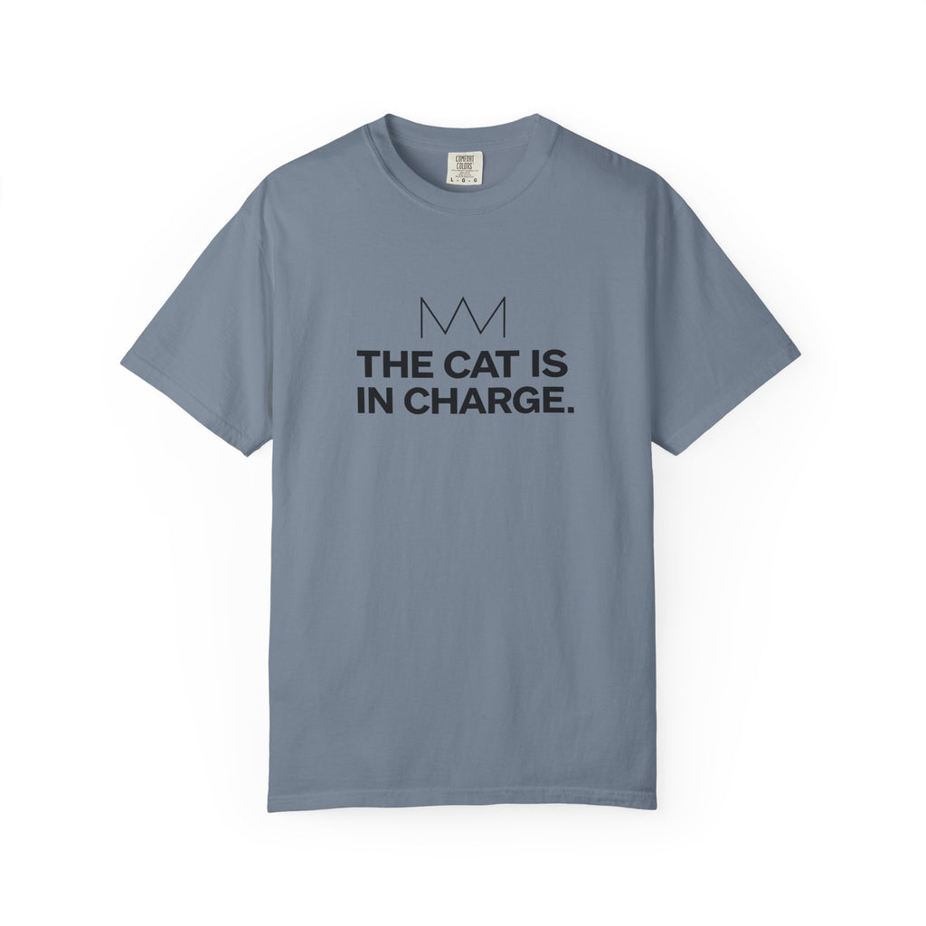 The Cat Is in Charge T-Shirt