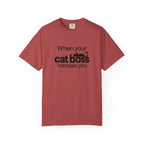When Your Cat Boss Harasses You T-Shirt