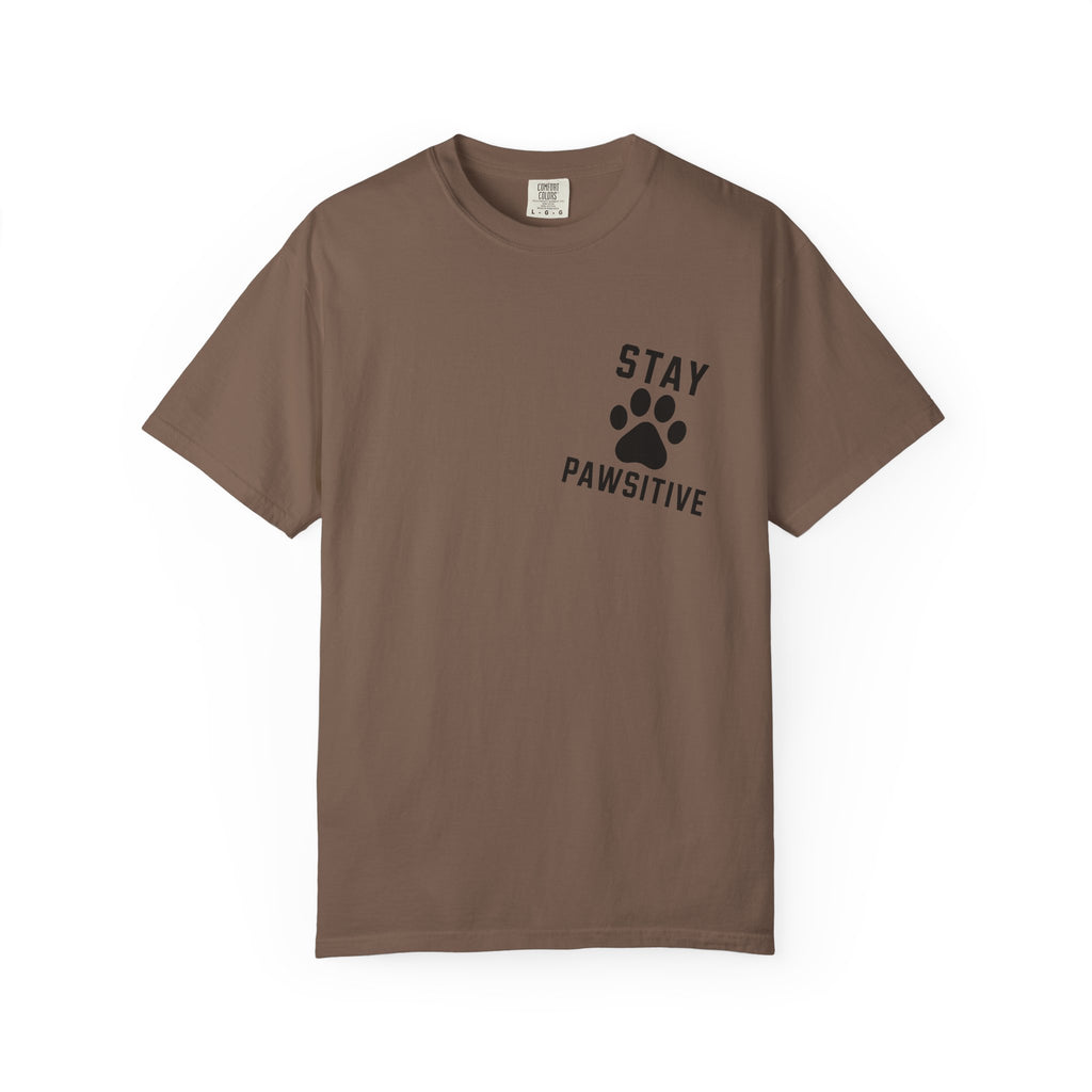Stay Pawsitive T-Shirt