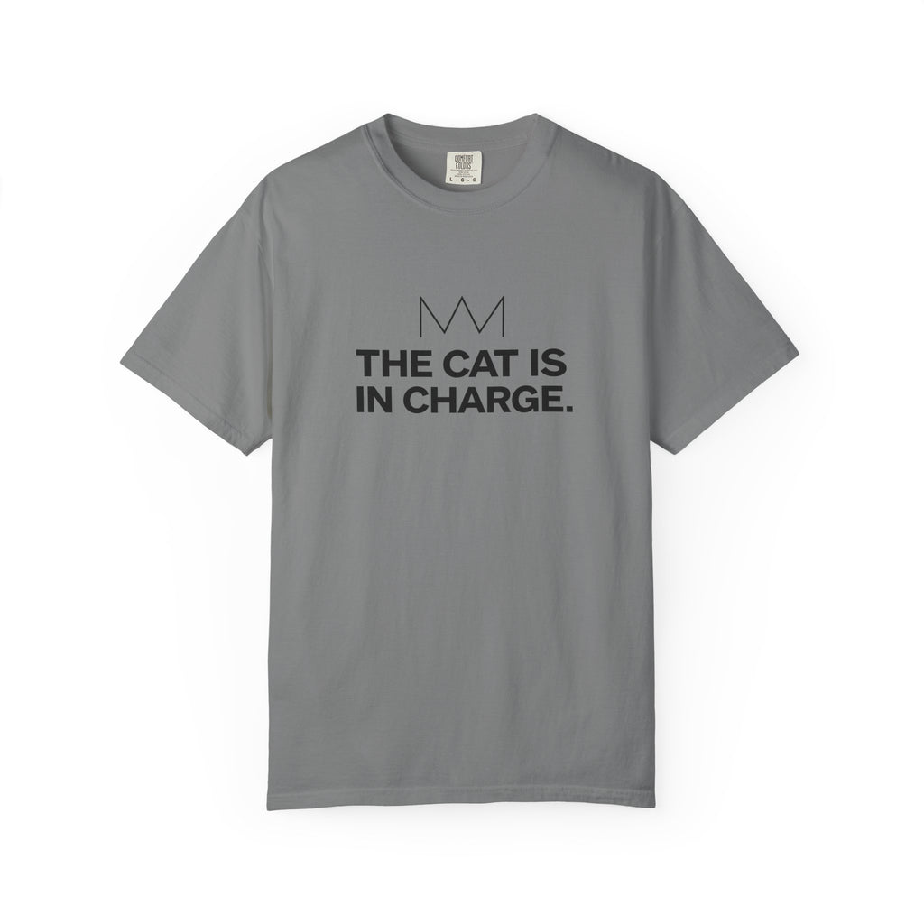 The Cat Is in Charge T-Shirt