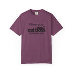 When Your Cat Boss Harasses You T-Shirt