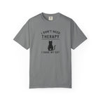 I Don’t Need Therapy I Have My Cat T-Shirt