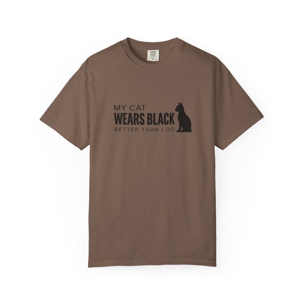My Cat Wears Black Better Than I Do T-Shirt