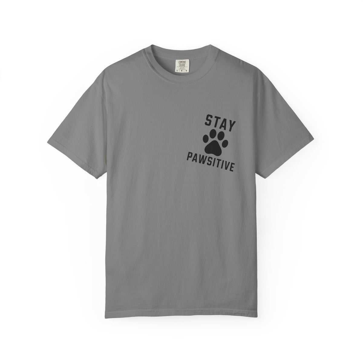 Stay Pawsitive T-Shirt