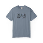 Cat Hair Don’t Care T-Shirt