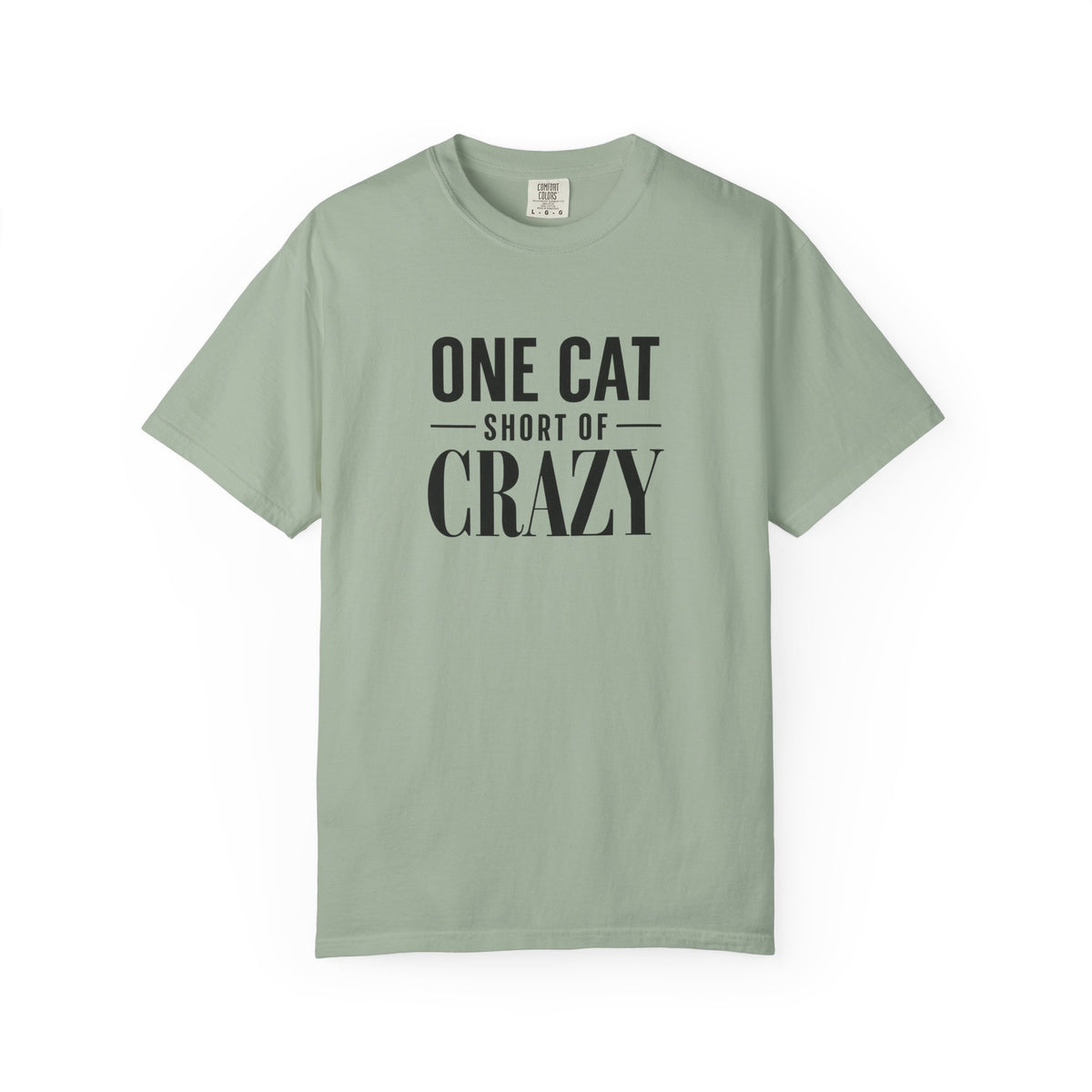 One Cat Short of Crazy T-Shirt