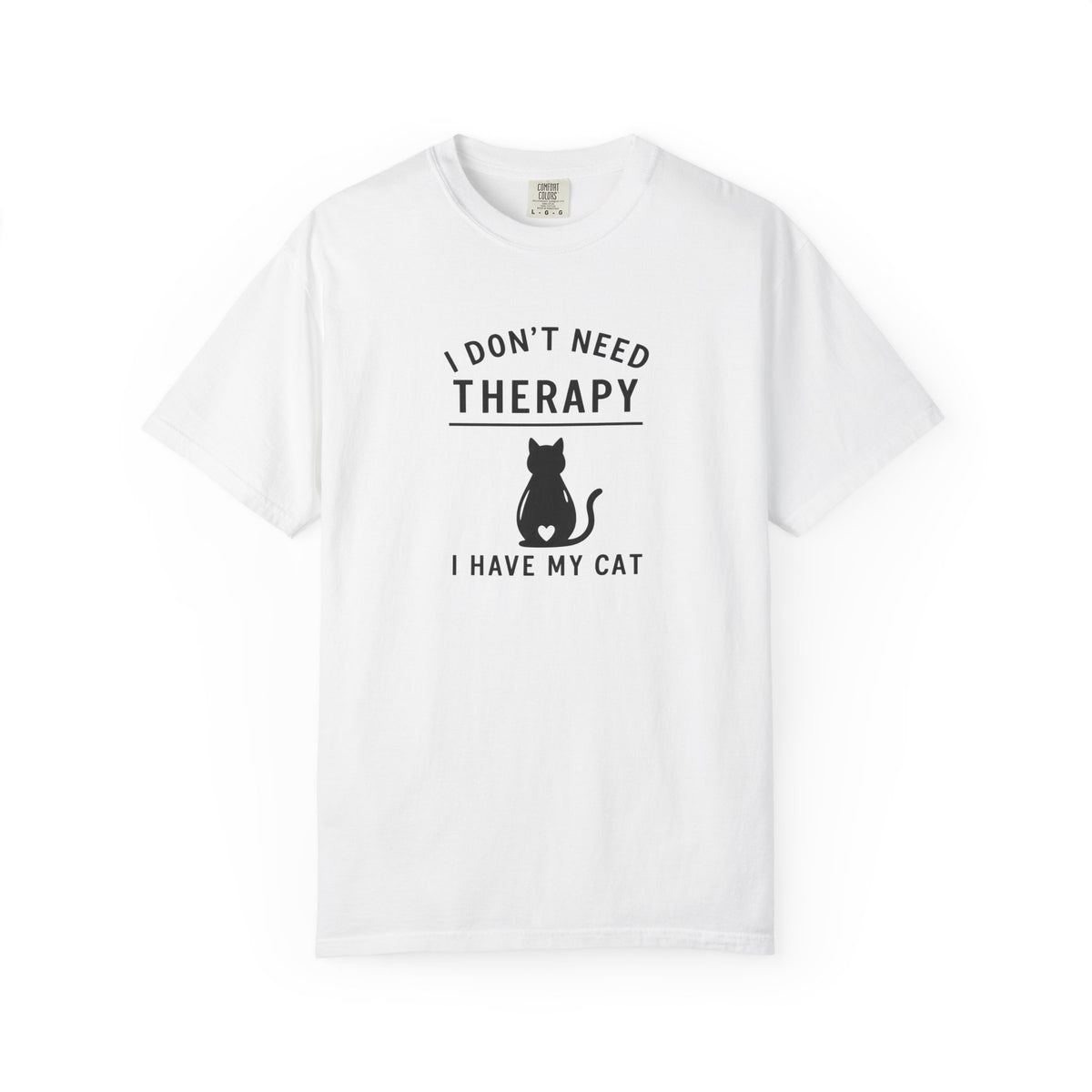 I Don’t Need Therapy I Have My Cat T-Shirt