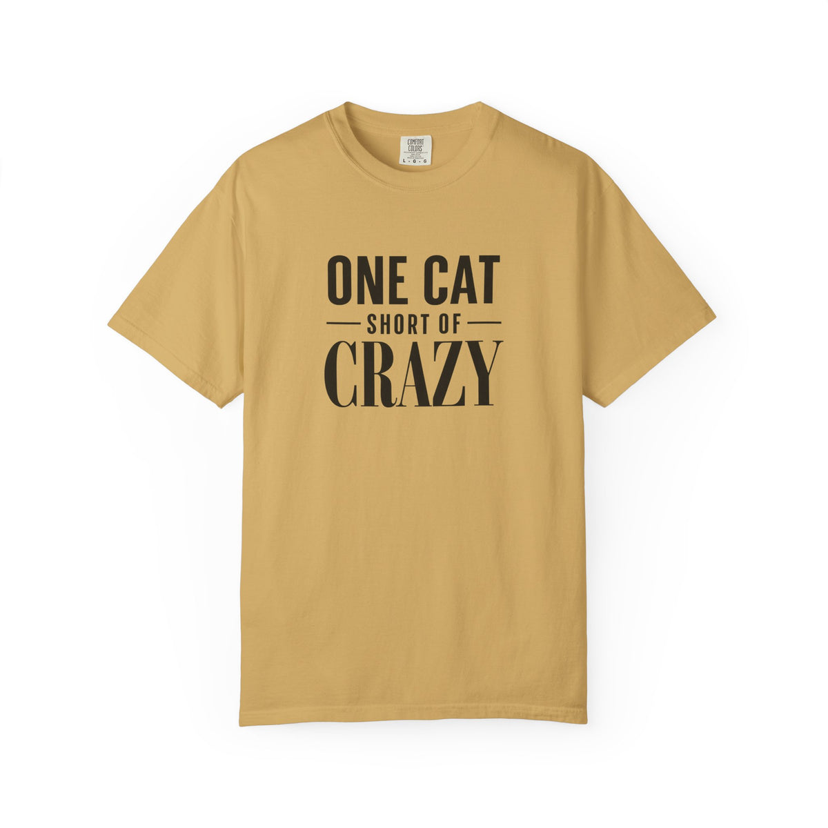 One Cat Short of Crazy T-Shirt