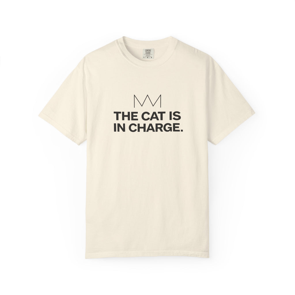 The Cat Is in Charge T-Shirt